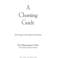 A Chanting Guide: Pali Passages with English Translations